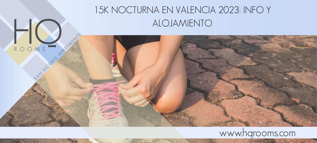 15K Nocturna Valencia 2023 Alojamiento