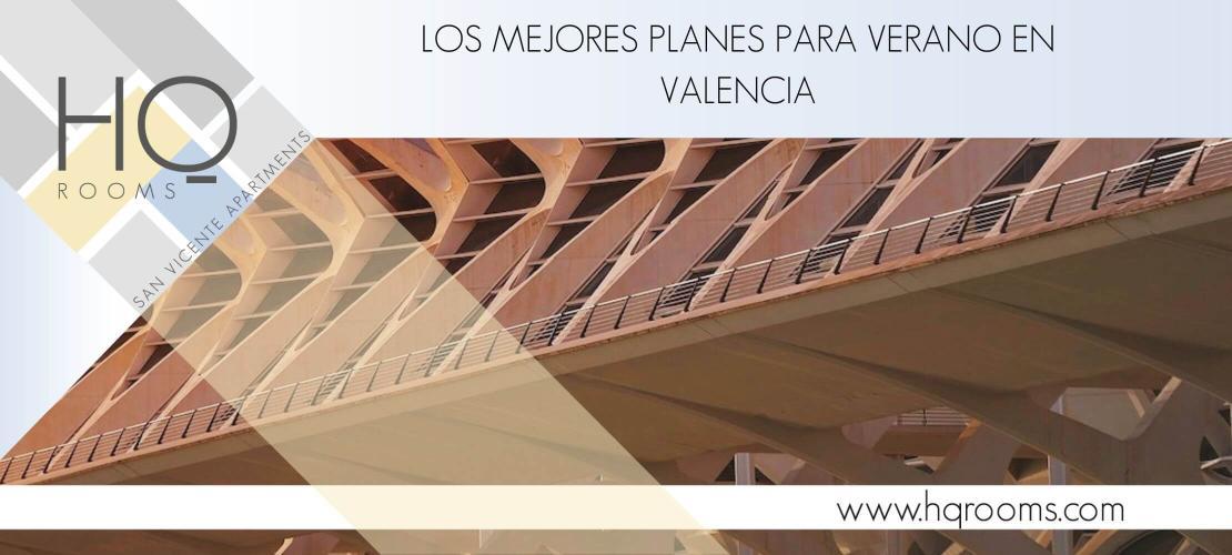 Mejores planes de Verano en Valencia