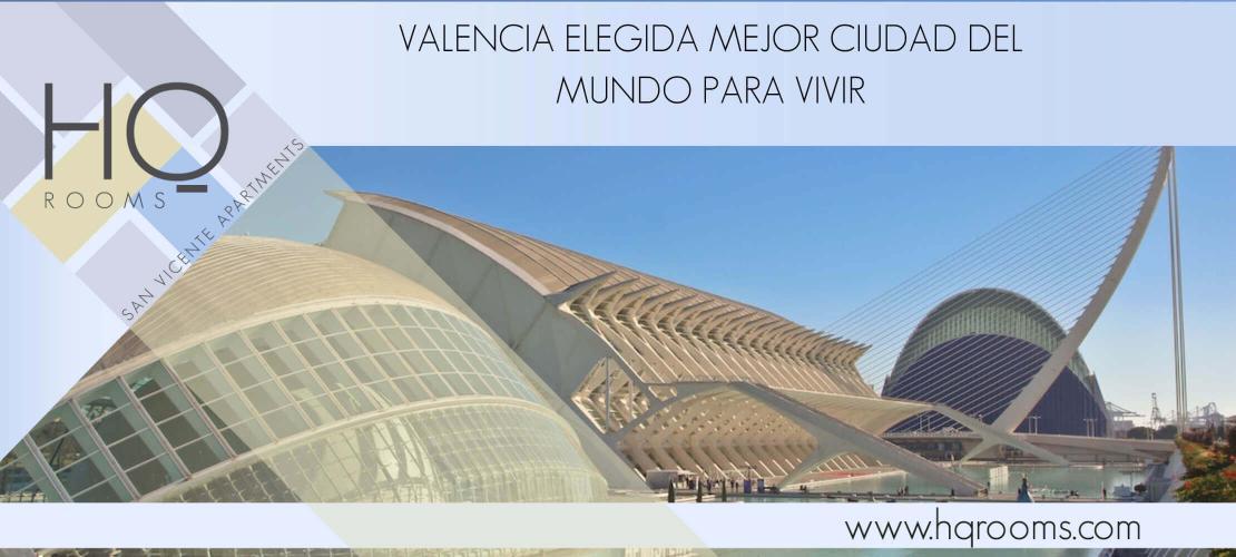 Valencia la mejor ciudad del mundo para vivir