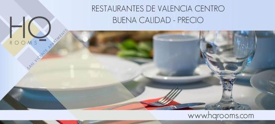 Restaurantes en Valencia centro a buen precio