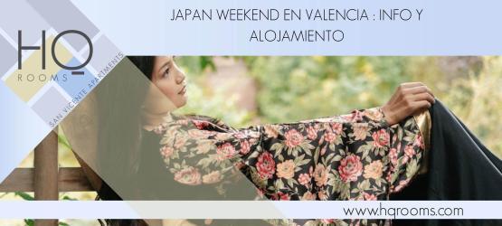 Japan Weekend Valencia 2024: Info y Alojamiento
