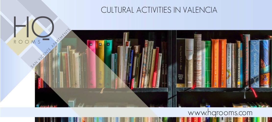 Cultural activities in Valencia that you cannot miss