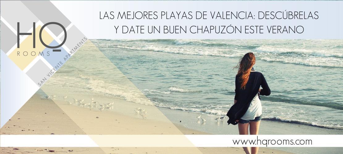 Las mejores playas de Valencia: descúbrelas y date un buen chapuzón este verano
