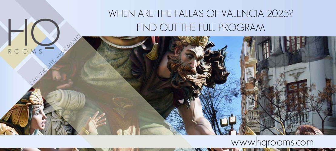 Fallas in Valencia 2025: Everything You Need to Know