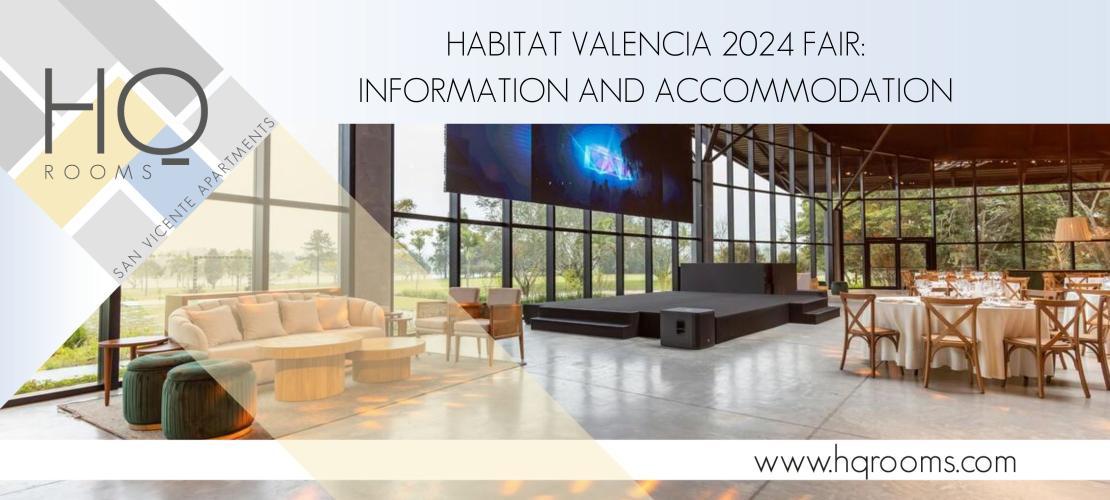 Hábitat Valencia 2024 Fair | Information and Accommodation