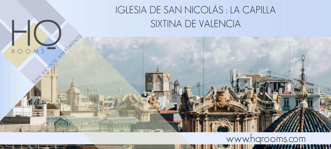 Iglesia de San Nicolás : La capilla sixtina de Valencia