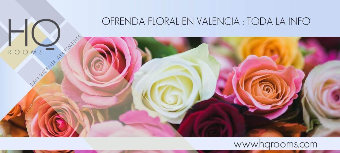 Ofrenda floral en Valencia en 2025 : Toda la info
