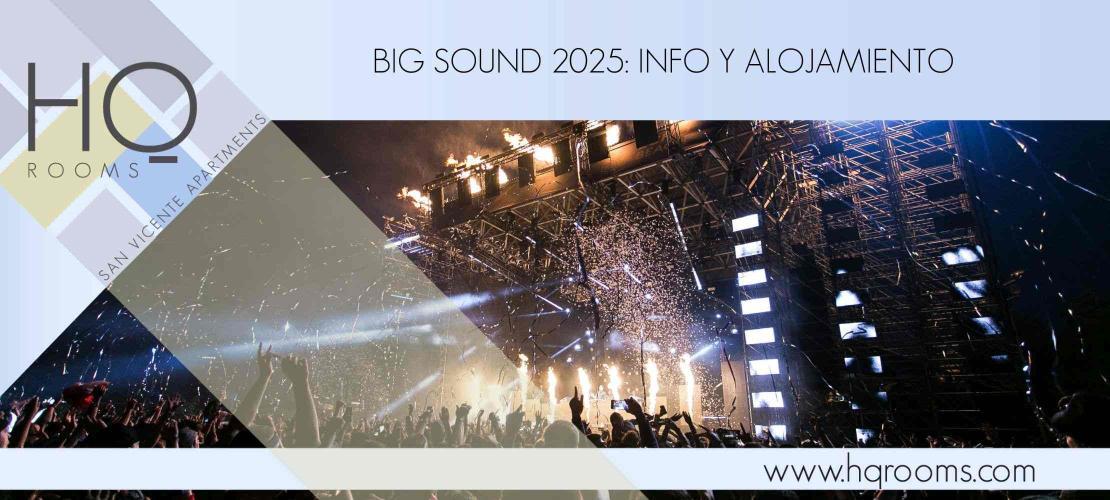 Big Sound 2025: info y alojamiento