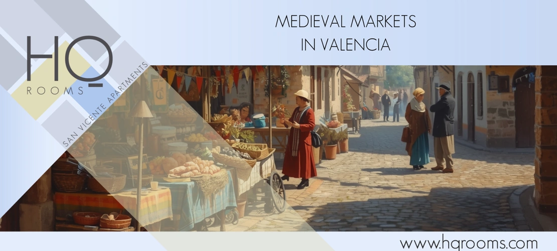 Medieval markets in Valencia in 2026: updated calendar