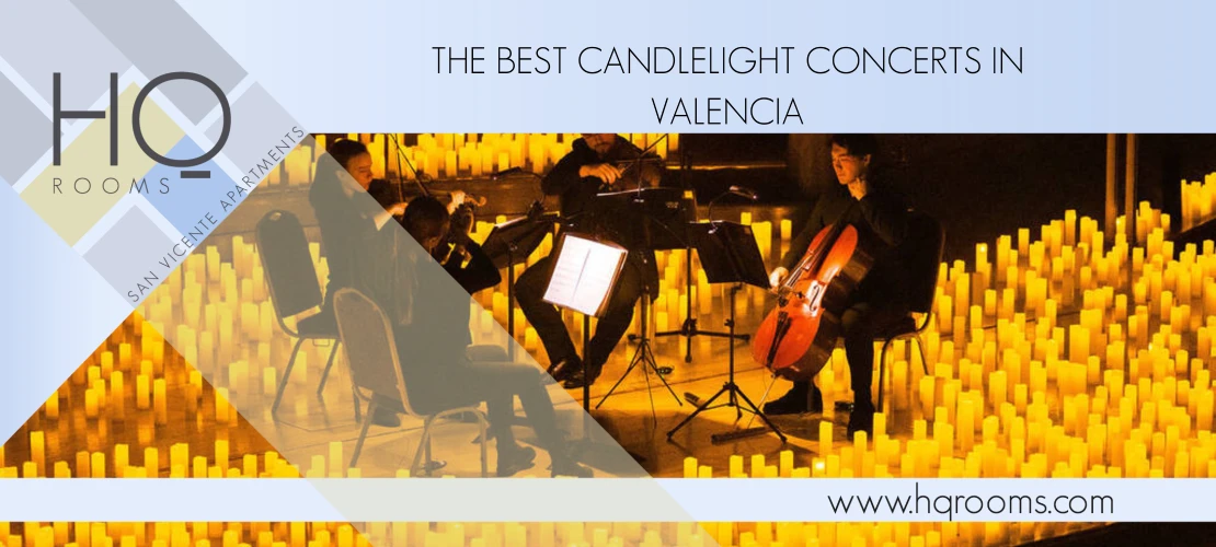 The best Candlelight concerts to enjoy in Valencia